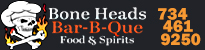 Bone Heads Bar-B-Que | Saline, Michigan | (734) 470-6175